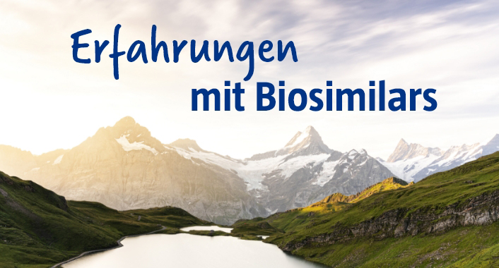 Erfahrungen mit Biosimilars